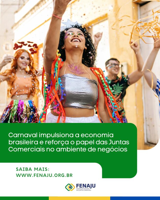 Carnaval impulsiona a economia brasileira e reforça o papel das Juntas Comerciais no ambiente de negócios